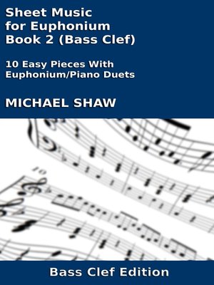 cover image of Sheet Music for Euphonium--Book 2 (Bass Clef)